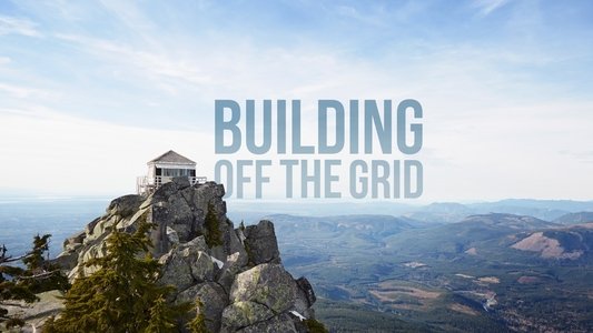Building Off the Grid
