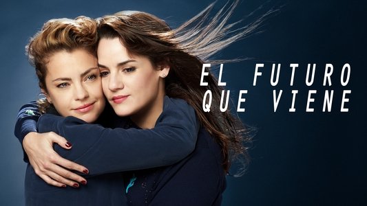 El futuro que viene