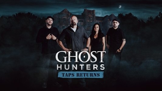 Ghost Hunters: TAPS Returns