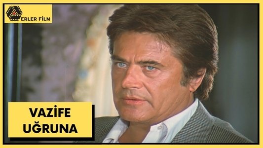 Vazife Uğruna