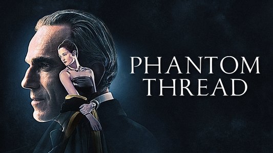 Phantom Thread