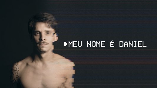 Meu Nome é Daniel