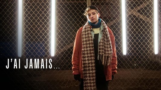 J'ai jamais...
