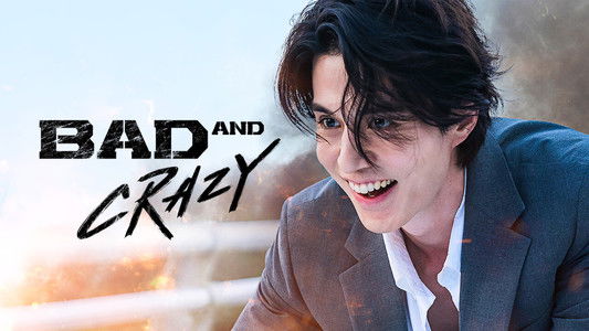 배드 앤 크레이지