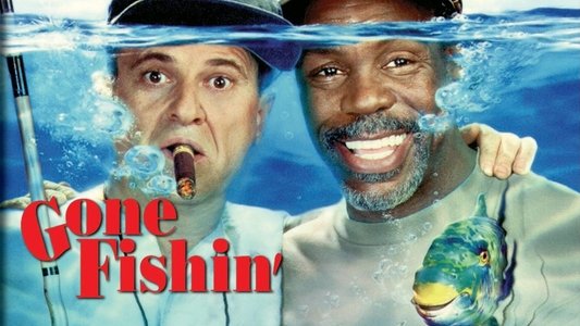 Gone Fishin'