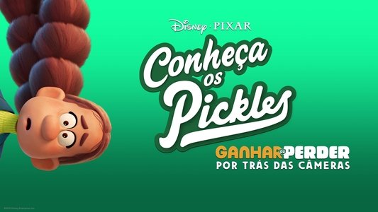Meet the Pickles: The Making of 