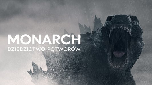 Monarch: Legacy of Monsters