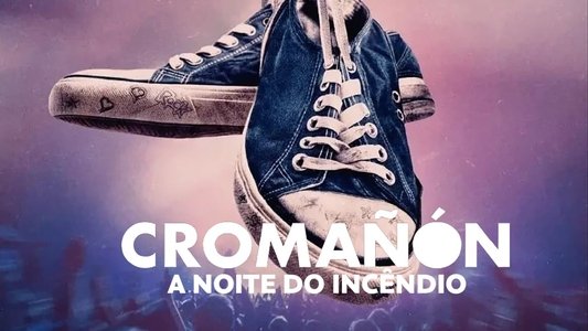 Cromañón: La noche del incendio