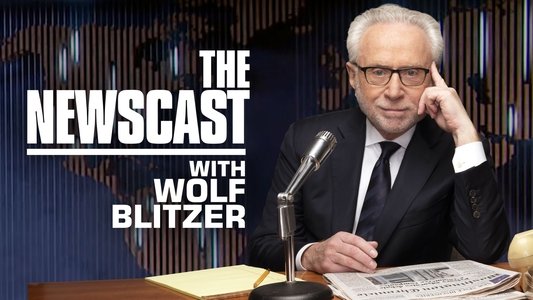 The Newscast with Wolf Blitzer