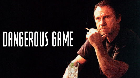 Dangerous Game