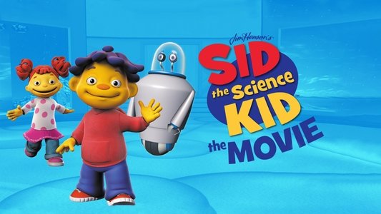Sid the Science Kid: The Movie