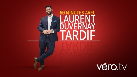 60 minutes avec Laurent Duvernay-Tardif