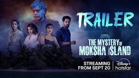 The Mystery of Moksha Island