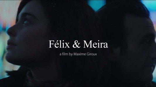 Félix et Meira
