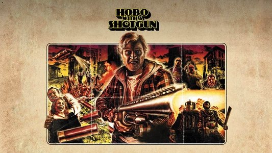 Hobo with a Shotgun