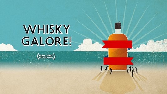Whisky Galore!