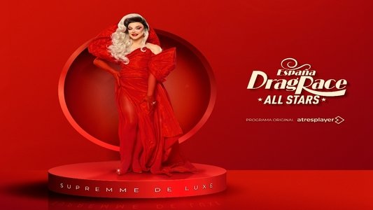 Drag Race España All Stars