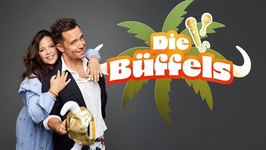 Die Büffels - Zwischen Palmen, Party und Kinderzimmer