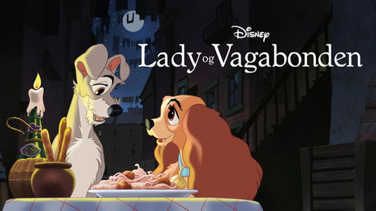 Lady and the Tramp