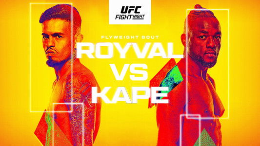 UFC on ESPN 73: Royval vs. Kape