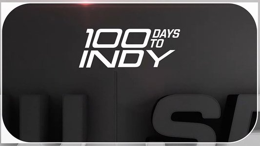 100 Days to Indy