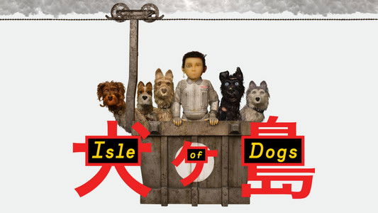 Isle of Dogs