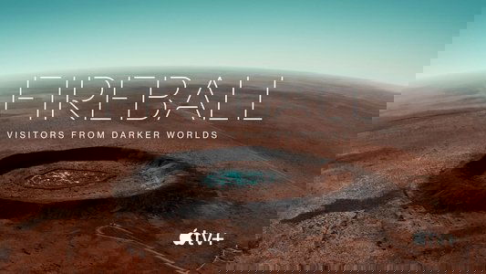 Fireball: Visitors from Darker Worlds