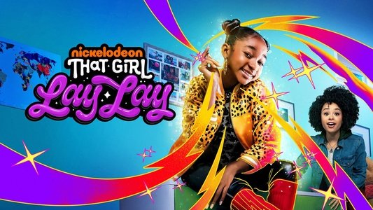 That Girl Lay Lay