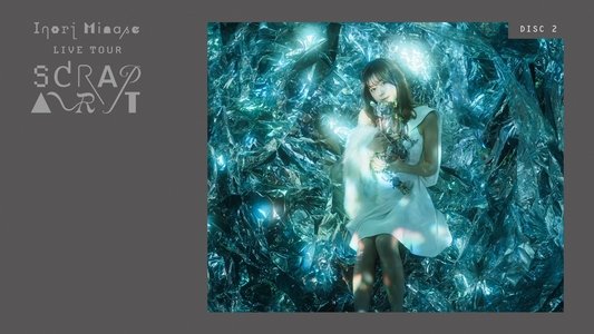 Inori Minase LIVE TOUR 2023 SCRAP ART