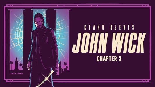 John Wick: Chapter 3 - Parabellum