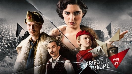 Krieg der Träume - 1918-1939