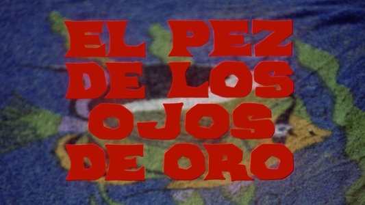 El pez de los ojos de oro