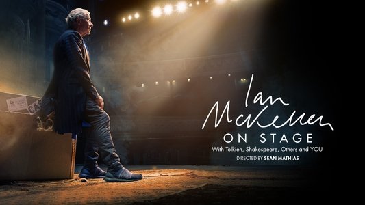 Ian McKellen on Stage: With Tolkien, Shakespeare, Others and YOU