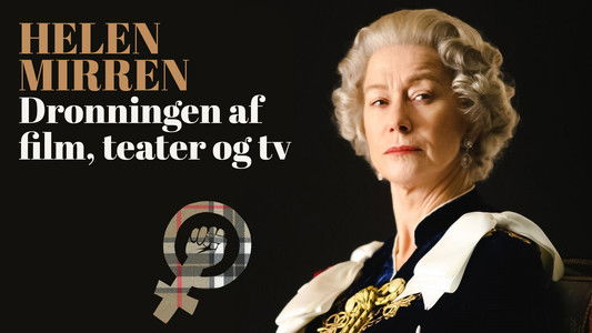 Helen Mirren, une actrice royale