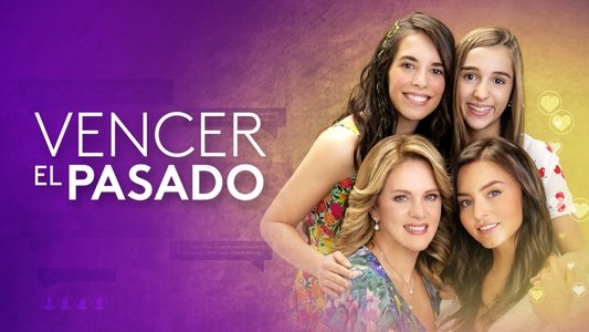 Vencer el pasado