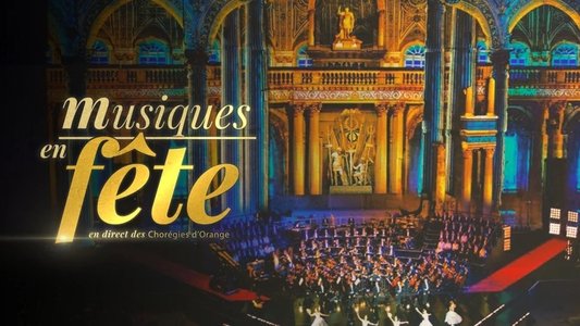 Musiques en fête des Chorégies d’Orange