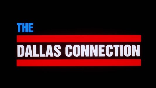The Dallas Connection