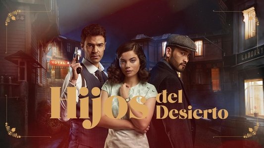 Hijos del desierto