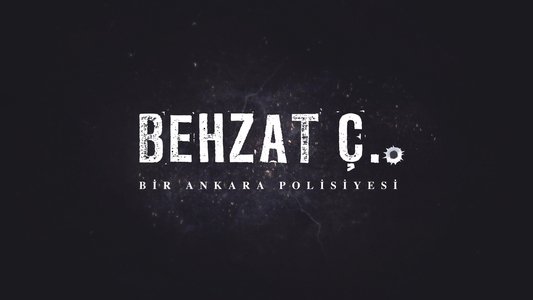 Behzat Ç.: Bir Ankara Polisiyesi