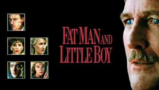 Fat Man and Little Boy