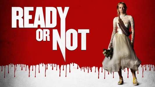 Ready or Not