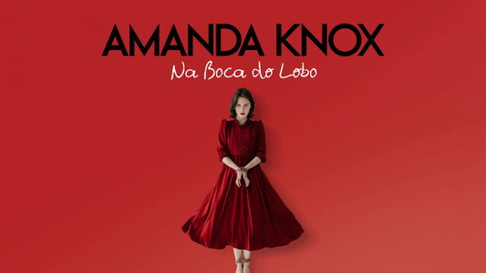 Mouth of the Wolf: Amanda Knox Returns to Italy