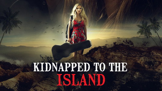 Kidnapped to the Island