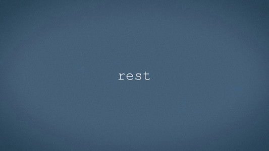 rest