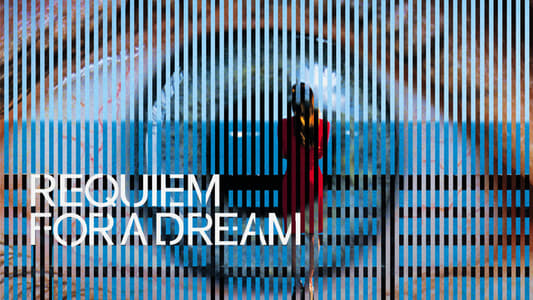 Requiem for a Dream