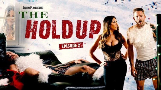 The Holdup