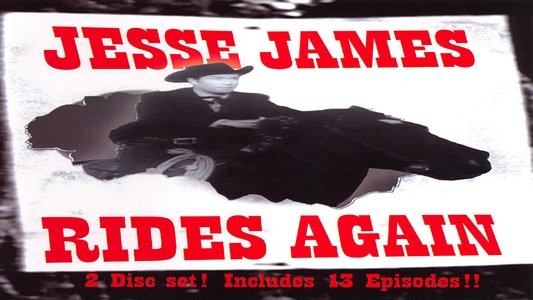 Jesse James Rides Again