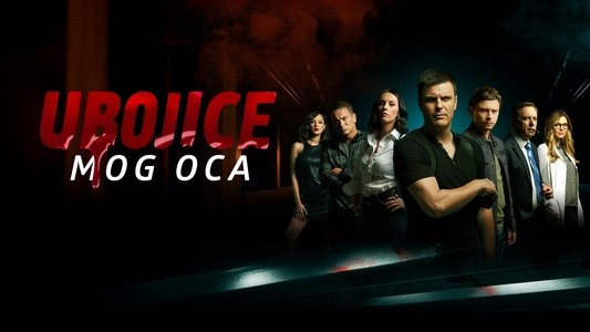 Ubice mog oca