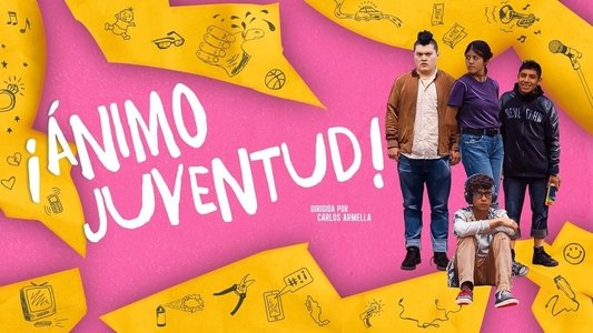 ¡Ánimo Juventud!