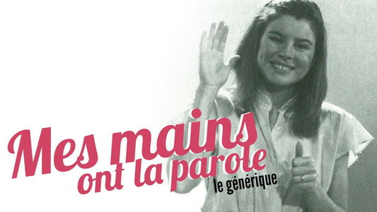 Mes mains ont la parole